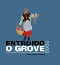 ENTROIDO O GROVE 2008