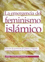 EMERGENCIA DEL FEMINISMO ISLAMICO, LA