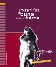 CANCI�N DE CUNA PARA UN H�ROE