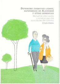 DETERIORO COGNITIVO LIGERO ENFERMEDAD ALZHEIMER Y