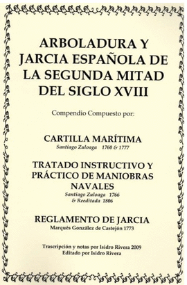 ARBOLADURA Y JARCIA ESPAOLA DE LA SEGUNDA MITAD DEL XVIII