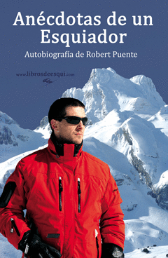 ANCDOTAS DE UN ESQUIADOR