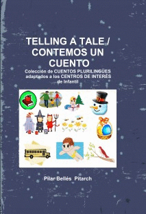 TELLING A TALE  CONTEMOS UN CUENTO