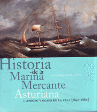 HISTORIA DE LA MARINA MERCANTE ASTURIANA