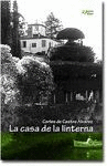 LA CASA DE LA LINTERNA