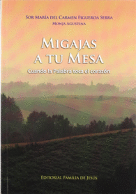 MIGAJAS A TU MESA