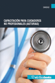 CAPACITACI�N PARA CUIDADORES NO PROFESIONALES (ASTURIAS)