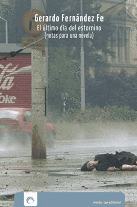 EL �LTIMO D�A DEL ESTORNINO