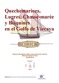 QUECHEMARINES, LUGRES, CHASSE-MARE Y BISQUINES EN EL GOLFO DE VIZCAYA