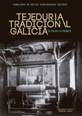 TEJEDUR�A TRADICIONAL EN GALICIA