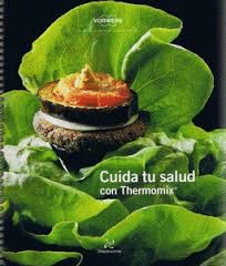 CUIDA TU SALUD CON THERMOMIX