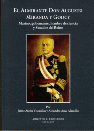 EL ALMIRANTE DON AUGUSTO MIRANDA Y GODOY