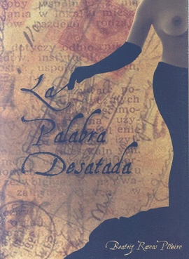 LA PALABRA DESATADA