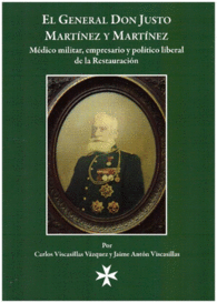 EL GENERAL DON JUSTO MARTNEZ Y MARTNEZ