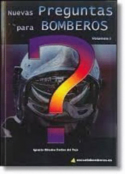 NUEVAS PREGUNTAS PARA BOMBEROS