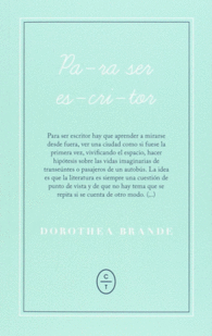 PARA SER ESCRITOR