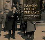 RAMON OTERO PEDRAYO UNHA FOTOBIOGRAFIA