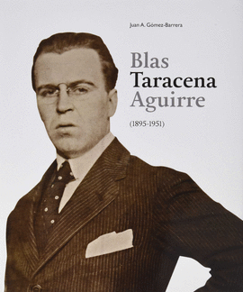 BLAS TARACENA AGUIRRE (1895-1951)