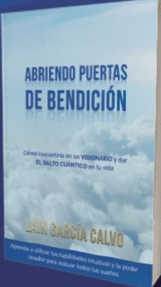 ABRIENDO PUERTAS DE BENDICIN