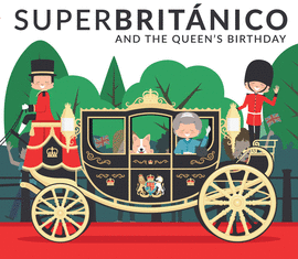 SUPERBRITNICO AND THE QUEEN?S BIRTHDAY