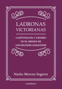 LADRONAS VICTORIANAS