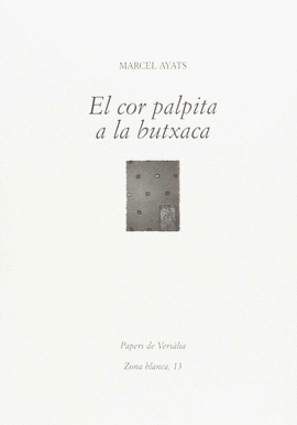 EL COR PALPITA A LA BUTXACA