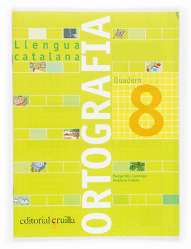 QUADERN ORTOGRAFIA 8. LLENGUA CATALANA