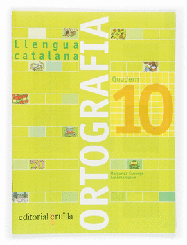 QUADERN ORTOGRAFIA 10. LLENGUA CATALANA