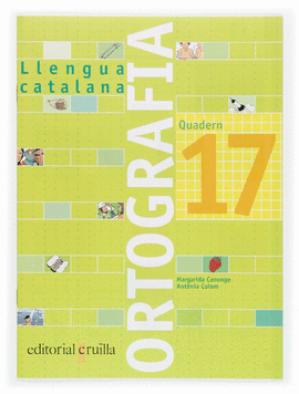 QUADERN ORTOGRAFIA 17. LLENGUA CATALANA