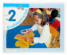 GRAFOMOTRICITAT 2. TRES TAMBORS