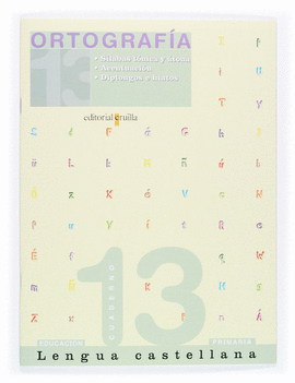 CUADERNO LENGUA CASTELLANA. ORTOGRAF�A 13