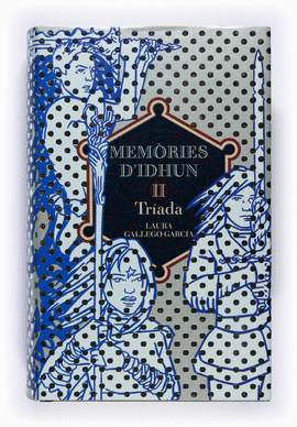 MEM�RIES D'IDHUN II. TR�ADA