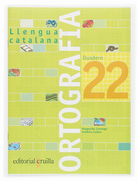 QUADERN ORTOGRAFIA 22. LLENGUA CATALANA