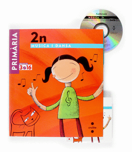 M�SICA I DANSA. 2 PRIM�RIA. PROJECTE 3.16