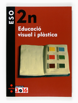 EDUCACI� VISUAL I PL�STICA. 2 ESO. PROJECTE 3.16