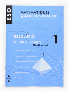 MATEM�TIQUES. QUADERNS PR�CTICS. RESOLUCI� DE PROBLEMES 1. ESO
