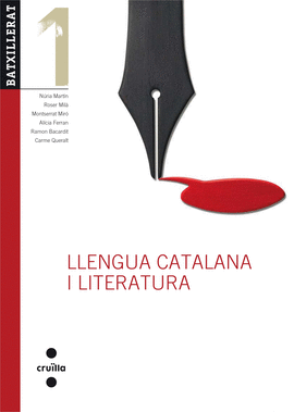 LLENGUA CATALANA I LITERATURA. 1 BATXILLERAT. EDICI REVISADA 2012