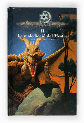 CR�NIQUES DE LA TORRE II. LA MALEDICCI� DEL MESTRE