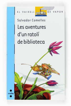 LES AVENTURES D'UN RATOL� DE BIBLIOTECA