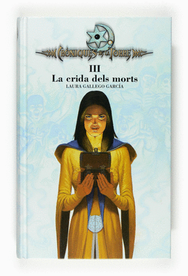 CR�NIQUES DE LA TORRE III. LA CRIDA DELS MORTS