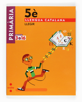 LLENGUA CATALANA, LLEGIR. 5 PRIMRIA. PROJECTE 3.16