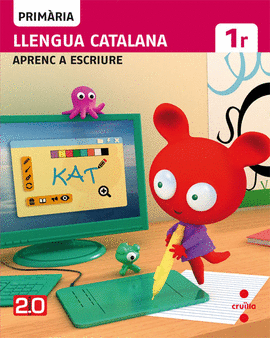 LLENGUA CATALANA, APRENC A ESCRIURE. 1R PRIM�RIA. CONNECTA 2.0