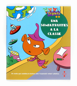 UNA SOMIATRUITES A LA CLASSE