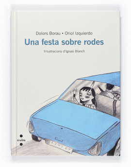 UNA FESTA SOBRE RODES