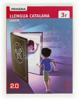 LLENGUA CATALANA, LLEGIR. 3 PRIM�RIA.CONNECTA 2.0