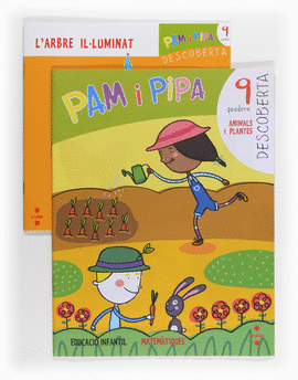 DESCOBERTA 9. ANIMALS I PLANTES. PAM I PIPA