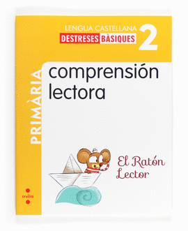 COMPRENSIN LECTORA: EL RATN LECTOR. 2 PRIMRIA