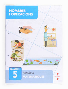 NOMBRES I OPERACIONS 5. PRIM�RIA