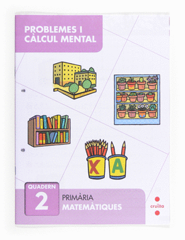 PROBLEMES I C�LCUL MENTAL 2. PRIM�RIA