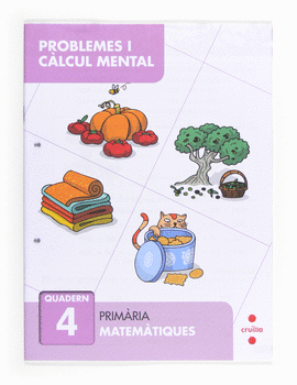 PROBLEMES I C�LCUL MENTAL 4. PRIM�RIA